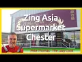 Zing Asia Supermarket in Chester England