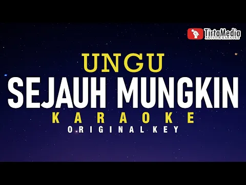 Download MP3 sejauh mungkin - ungu (karaoke)