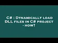 C Dynamically load DLL files in C project - how