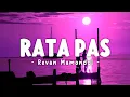 Download Lagu RATA PAS - EzraLempas x GeraldBeat x RevanMamondol ( DISCOTANAH ) Rmx