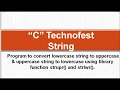 C Program to show use of strlwr and strupr function By C Technofest