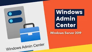 Windows Admin Center How To Install Windows Admin Center On Windows 10 