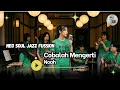 Lagu Noah - Cobalah Mngerti 2022 (Cover Neo soul jazz fussion)
