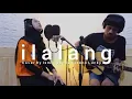 Download Lagu Ilalang - Machicha Mochtar (Cover Akustik) Ismi Ayunda ft Itonk Lucky