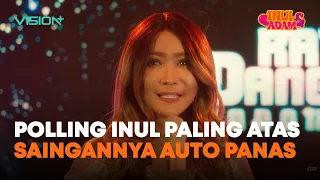 INUL EMANG PALING MANTEP! POLLING NO. 1 SAMPE BIKIN LAWANNYA PADA PANAS~ | INUL ADAM | CUT SCENE