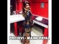 Lagu Prithivi Bheem - Maine Payal
