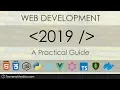 Web Development In 2019 - A Practical Guide
