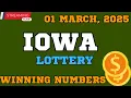 Iowa Midday Lottery Results For - 01 Mar 2025