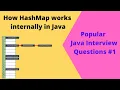 How HashMap works internally in Java Popular Java Interview Questions Collections