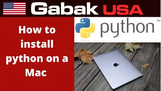 7 - How to install Python on a mac Course Python 2021