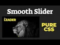 Pure CSS Image Slider with Text animation Dots indicator