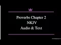 Proverbs Chapter 2 NKJV and Text