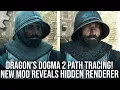 Dragon s Dogma 2 Path Tracing It s Real It Works And Here s How It Looks