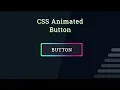 Pure CSS Animated Button Using CSS3 Animation Button Effect