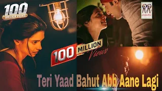 teri yaad bahut ab aane lagi hai romantic song deepika padukone ranbir kapoor hd 2020 song