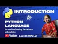 Day - 1 Introduction to python programming language for machine learning Data Science Analytics