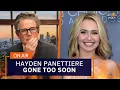 Hayden Panettiere Gone Too Soon and The Prosecution is Failing In The Lindsey Clancy Case