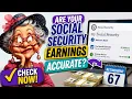 Are Your Social Security Earnings Accurate How to Check Now