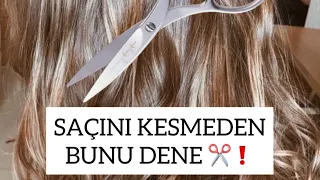 SAÇINI KESMEDEN BUNU DENE | PİŞMAN OLMAZSIN ✂️  UZUN SAÇ SIRRI