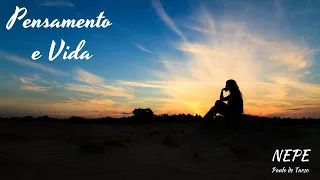 Pensamento e Vida #23 - Auxílio