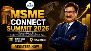 MSME Connect Summit 2026 | SME IPO, Collateral-Free Loans, GeM, TReDS & Many More for MSME Growth.