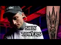 Tattoo Experience Towers on the Shin