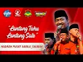 Download Lagu LONTONG TAHU LONTONG SATE HADRAH PUSAT SABILU_TAUBAH #sabilutaubah #sholawat #hadrohpusat