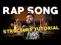 RAP SONG STRUCTURE TUTORIAL HOW TO ARRANGE MUSIC and BARS