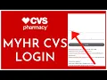 How To Login To MyHR CVS Employee Account Online 2023