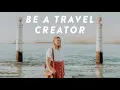 Download Lagu How To Become a Travel Creator TODAY (Even If You Can't Travel)