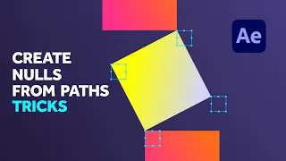 Animating with Create Nulls from Paths After Effects Tutorial