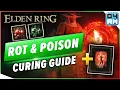 Elden Ring Cure Scarlet Rot Poison How To Get Flame Cleanse Me Incantation Full Guide