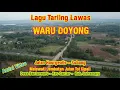 Download Lagu Lagu Tarling Waru Doyong  | Aas Rolani | Jalan Haurgeulis Subang | Jalan Tol Cipali | Bantarwaru