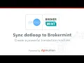 Sync dotloop Loops into Brokermint to create a Super Transaction Machine