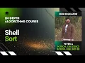 Shell Sort Algorithms Lecture 27 The cs Underdog