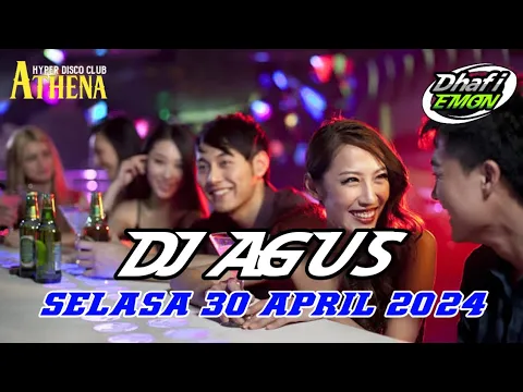 Download MP3 DJ AGUS TERBARU SELASA 30 APRIL 2024 FULL BASS || ATHENA BANJARMASIN