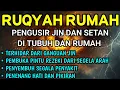 Lagu AYAT RUQYAH - RUQYAH RUMAH DAN DIRI SENDIRI PENGUSIR JIN DAN SETAN - RUQYAH DI MALAM SENIN| Ala Aqel