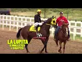 LA LUPITA (C .MOLLETES) VS LA PERLA PYF (C.COMPADRES) 275 YDS