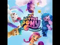 Glowin' Up - My Little Pony & Sofia Carson