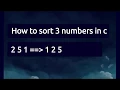 How to sort 3 numbers in c shona version