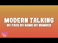 Download Lagu Modern Talking - No Face No Name No Number