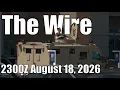 The Wire - August 18 2026
