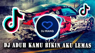 Download dj aduh kamu bikin aku lemas MP3