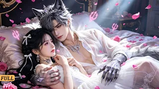Cô gái lạc vào lâu đài, qua đêm với Vua Sói lạnh lùng rồi bỏ chạy. Không ngờ anh phát cuồng tìm cô!