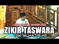 ZIKIR TASTAFI DEWANTARA || PECINTA TASTAFI ACEH || TGK MUHAJIR HS