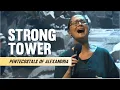 POA Worship Pentecostals Of Alexandria - Strong Tower
