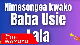 rev ruth wamuyu mambo sawa sawa live lyric video 