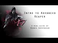 Intro to Advanced Reaper Opener and Double Enshroud