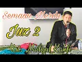 Download Lagu Juz 2 || Semaan Qur'an Merdu || Ust. Nadiyul Kahfi