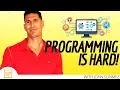 Programming Is Hard I Feel Like Quitting